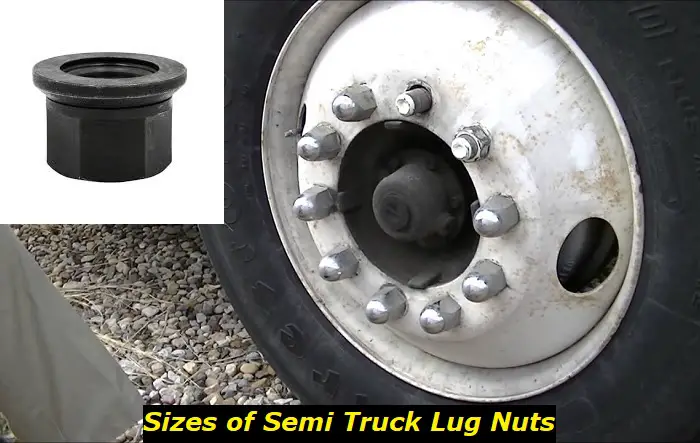 sizes of semi truck lug nuts